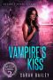[After Dark 02] • Vampire's Kiss